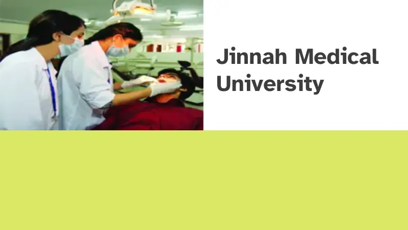 Jinnah Medical Unveristy and Medical college
